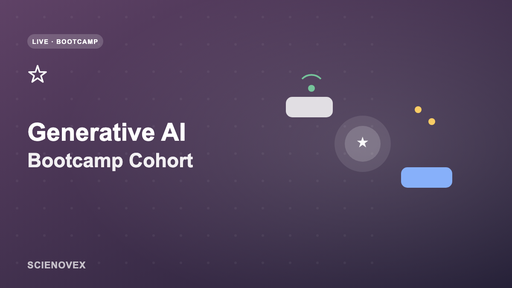 Generative AI — Bootcamp Cohort